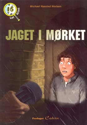 Jaget i mørket af Michael Næsted Nielsen