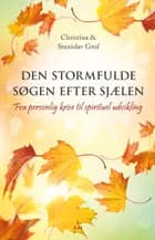 Den stormfulde søgen efter sjælen