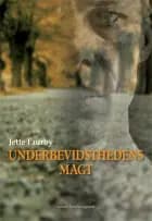 Underbevidsthedens magt
