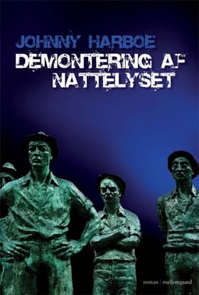 Demontering af nattelyset af Johnny Harboe