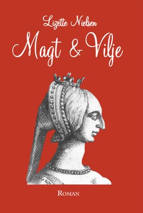 Magt & Vilje af Lizette Nielsen