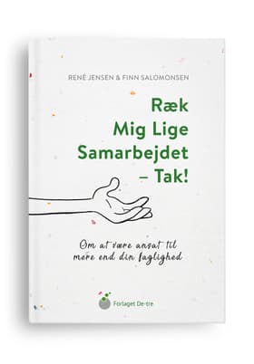 Ræk mig lige samarbejdet - tak! af René Jensen