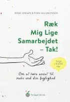 Ræk mig lige samarbejdet - tak!