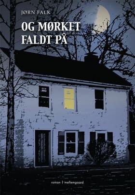 Og mørket faldt på af Jørn Falk
