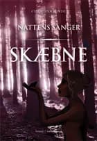 Skæbne - Nattens Sanger