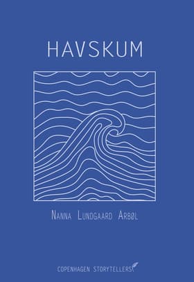 HAVSKUM af Nanna Lundgaard Arbøl