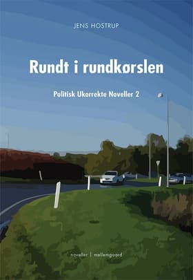 Rundt i rundkørslen af Jens Hostrup