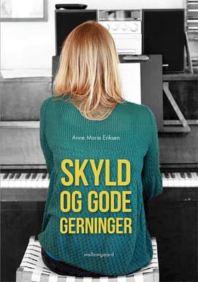 Skyld og gode gerninger af Jakob Krohn