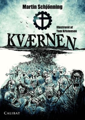 Kværnen af Tom Kristensen