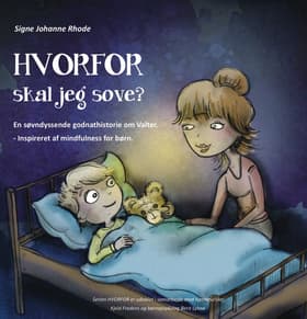 Hvorfor skal jeg sove? af Signe Johanne Rhode