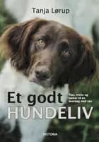 Et godt hundeliv
