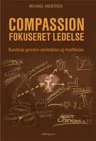 Compassionfokuseret ledelse