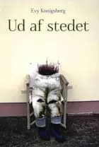 Ud af stedet