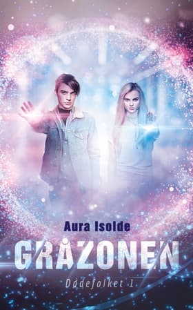 Gråzonen af Aura Isolde