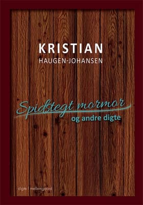 Spidstegt mormor og andre digte af Susanne Ove