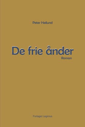 De frie ånder af Peter Høilund