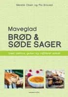 Maveglad brød og søde sager