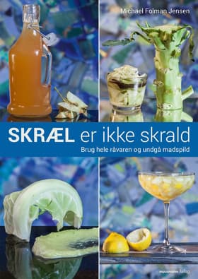 Skræl er ikke skrald af Michael Folman Jensen