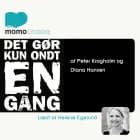 Det gør kun ondt en gang
