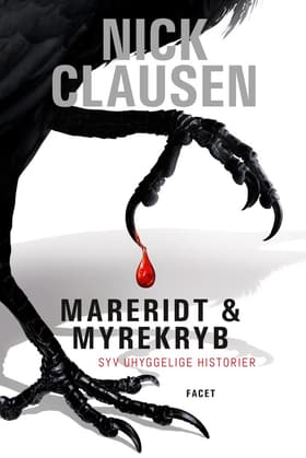 Syv uhyggelige historier 1 af Nick Clausen