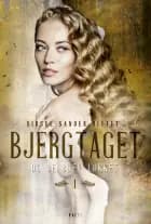 Bjergtaget 1 – Og de blev lokket