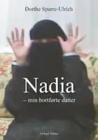 Nadia - min bortførte datter