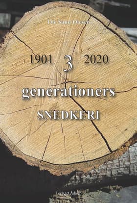 3 generationers snedkeri af Ole Sand Olesen