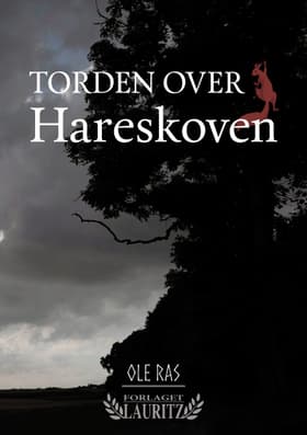 Torden over Hareskoven af Ole Ras