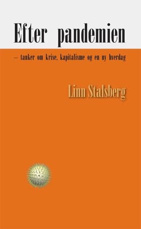 Efter pandemien af Linn Stalsberg