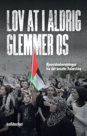 Lov at I aldrig glemmer os af Asbjørn Nielsen (red)
