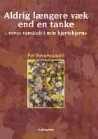 Aldrig længere væk end en tanke