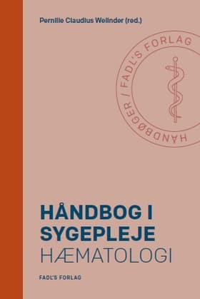 Håndbog i sygepleje: Hæmatologi af Pernille Claudius Welinder (red.)