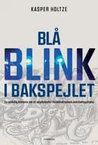 Blå blink i bakspejlet