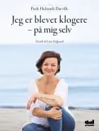 Jeg er blevet klogere - på mig selv
