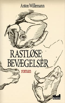 Rastløse bevægelser af Anton Willemann