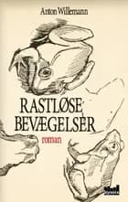 Rastløse bevægelser