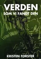 Verden som vi fandt den