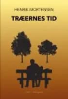 TRÆERNES TID