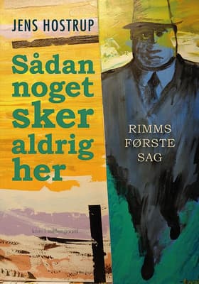 Sådan noget sker aldrig her af Jens Hostrup