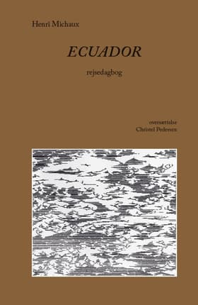 Ecuador af Henri Michaux