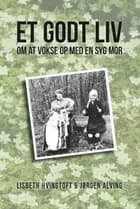 Et godt liv