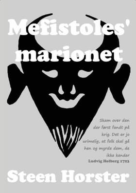 Mefistoles' marionet af Steen Horster