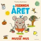 Igennem året med Musse Mus