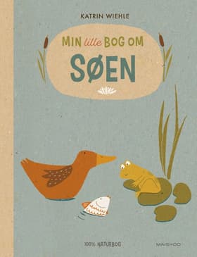 Min lille bog om søen af Katrin Wiehle