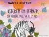 Historien om zebraen, der hellere ville være en hest af Hanne Bistrup