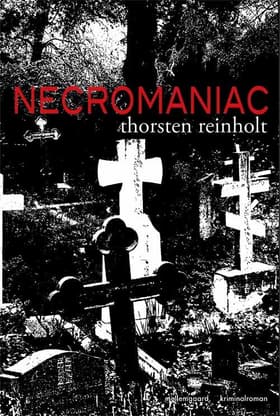 Necromaniac af Thorsten Reinholt