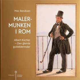 Malermunken i Rom af Max Bendixen