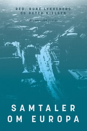 Samtaler om Europa i det 21. århundrede af Peter Nielsen