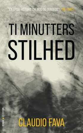Ti minutters stilhed af Claudio Fava
