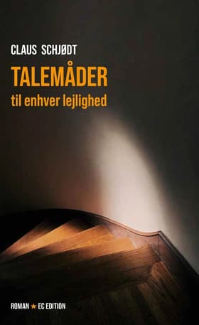 Talemåder til enhver lejlighed af Claus Schjødt